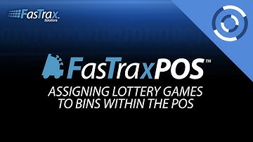 Assigning Lottery Games To Bins Within The FasTrax POS | FasTrax POS