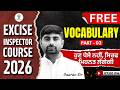 Free Excise Inspector Course | Vocabulary Marathon | Part - 2 | Gaurav Sir | Excise English Marathon
