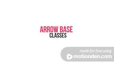 ARROW BASE CLASSES