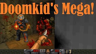 Doom 2: First attempt of Doomkid's Mega! (a work in progress) - UV & Commentary
