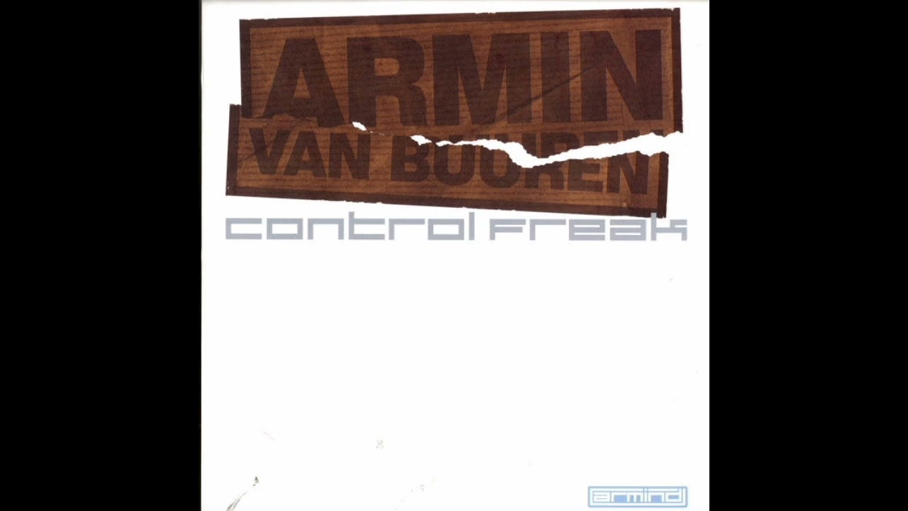 Armin van Buuren - Control Freak (Sander van Door) 2006