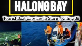 Ha Long Bay Horror: Vietnamese Tour Boat Capsizes in Storm – Survivor’s Miraculous Escape | FactZone