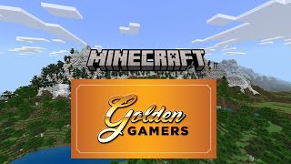 Live Golden Gamers Vanilla Minecraft!