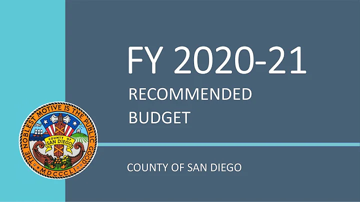 San Diego County Fiscal Year 2020-21 Recommended Budget Presentation