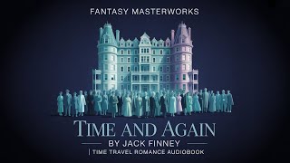 Time and Again by Jack Finney | Time Travel Romance & Historical Mystery Audiobook Part 2
