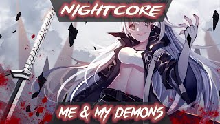 Nightcore - Omido, Silent Child - Me & My Demons