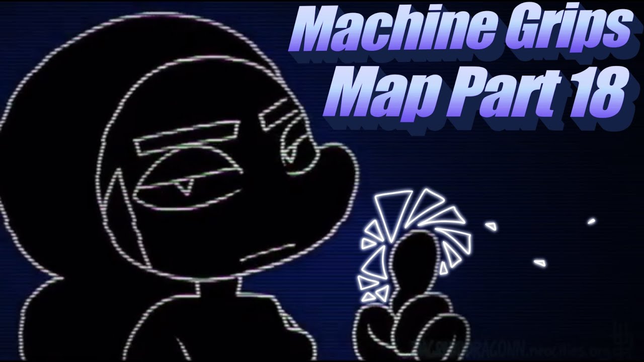 Machine Grips Map Part 18 Map has more parts available! - YouTube