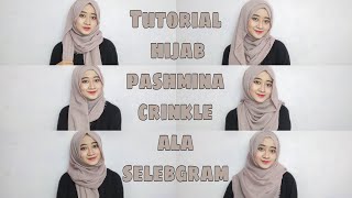 TUTORIAL HIJAB CRINKLE ALA SELEBGRAM || Adnis