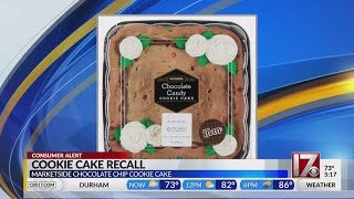 Walmart recalls chocolate chip cookie cake
