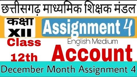 Accountancy Assignment 4 Class 12 English Medium class 12 December Account Assignment 4