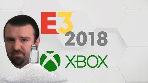 DSP Tries It: ANGRY Microsalt Press Conference E3 Recap MAJOR Cringe Review Salty at Streamchat