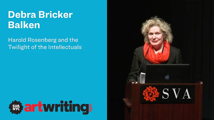 Debra Bricker Balken: Harold Rosenberg and the Twi...