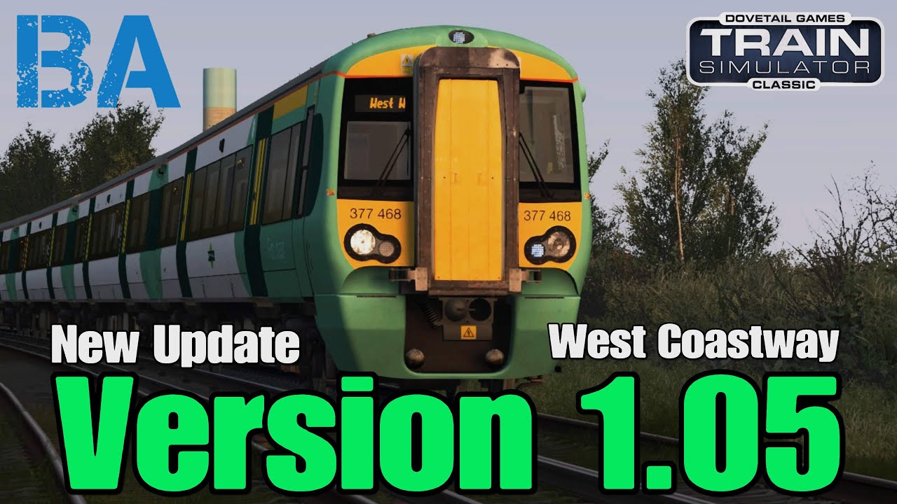 Новое обновление 1.05 — West Coastway — Sussex Lines — Train Simulator Classic