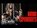 Human Experiments (FULL MOVIE) I Female Prisoners I Linda Haynes, Geoffrey Lewis