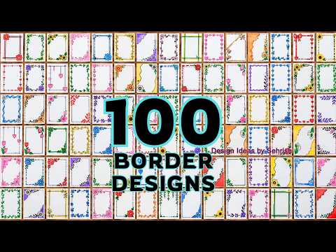 Draw 100 Simple Border Designs | Easy Border Designs For Project Work |Assignment paper design