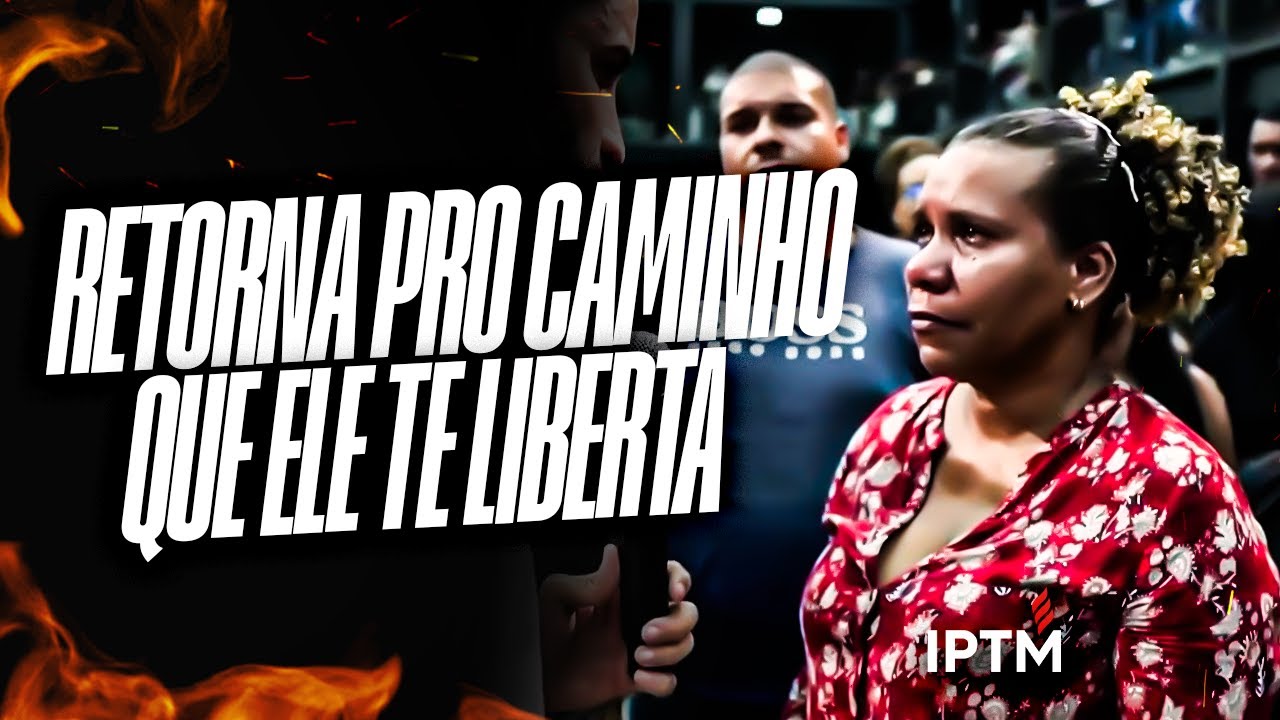 RETORNA PRO CAMINHO QUE ELE TE LIBERTA - Pr Leonardo Sale