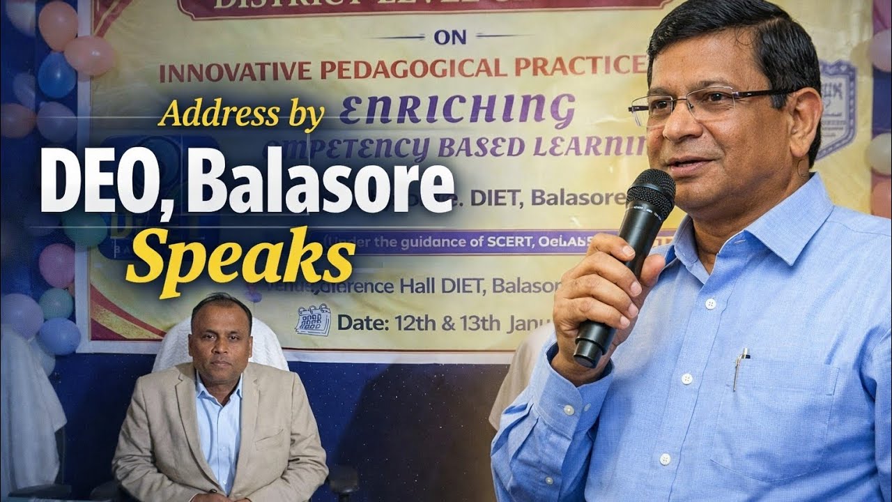 Speech of DEO, Balasore | Educational Seminar at DIET, Remuna