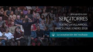 SERGI TORRES  TEATRO VILLARROEL 'La aceptación del rechazo'  Enero 2018