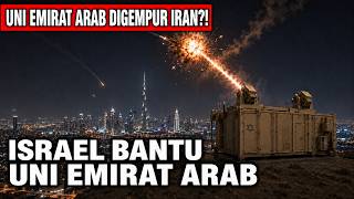 Israel Bantu Uni Emirat Arab dari Gempuran Iran?! Iron Beam Jadi Kekuatan Baru