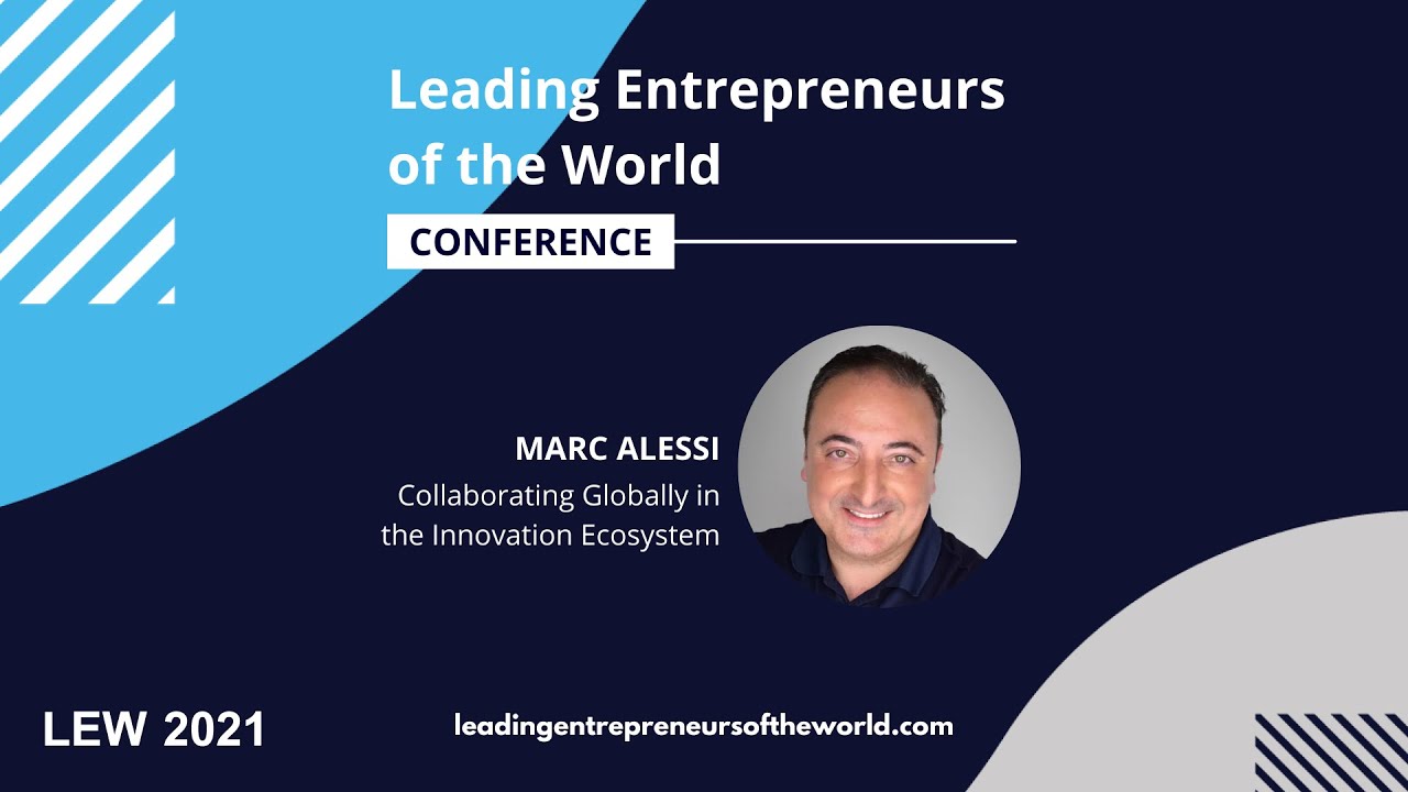 Collaborating Globally in the Innovation Ecosystem | Marc Alessi