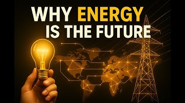 Why Energy Will Become the Most Valuable Resource of the Next Decade