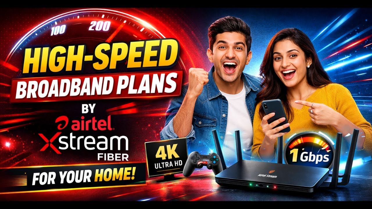 Airtel Xstream Fiber Installation Explained | Best High-Speed Broadband Home Plans & Full Guide