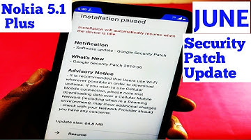 Nokia 5.1 Plus June Update, What