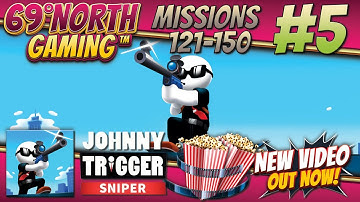 JOHNNY TRIGGER SNIPER #5 - MISSIONS 121-150 - IOS, Android Gameplay