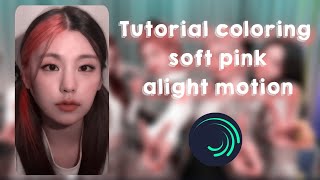 Tutorial coloring soft pink alight motion screenshot 4