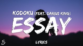 Kodoku - ESSAY (Lyrics) feat. Darius King