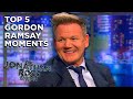 The Top 5 Gordon Ramsay Moments The Jonathan Ross Show 