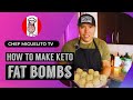 How to make keto fat bombs
