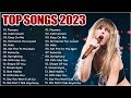 Top 100 Songs 2023-Alan Walker Miley Cyrus, Ed Sheeran, Maroon 5, Justin Bieber Best Pop Playlist 30