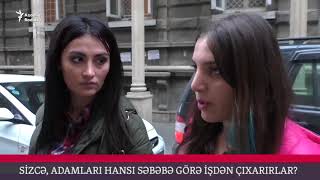 Azərbaycanda Adamı Nəyə Görə Işdən Çıxarırlar? Sorğu
