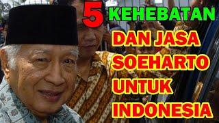 5 Warisan Dan Jasa Soeharto Untuk Indonesia