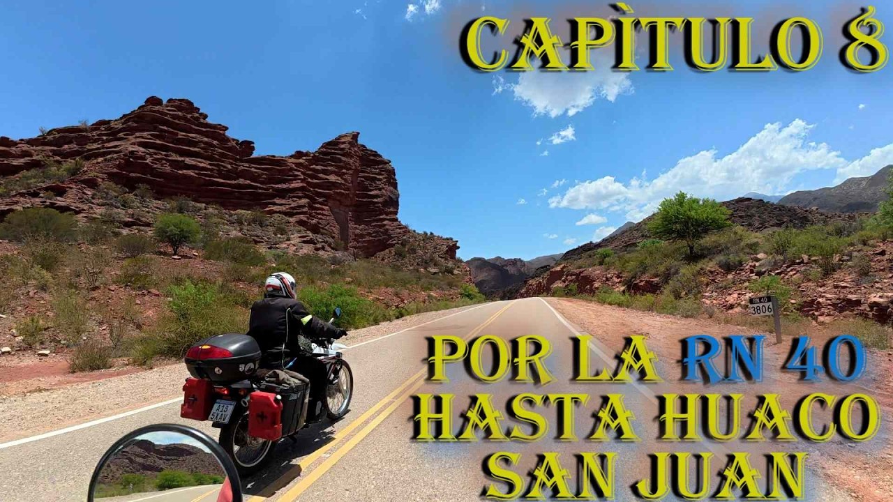 Capitulo 8 Cuesta de Miranda hasta Huaco por la 40