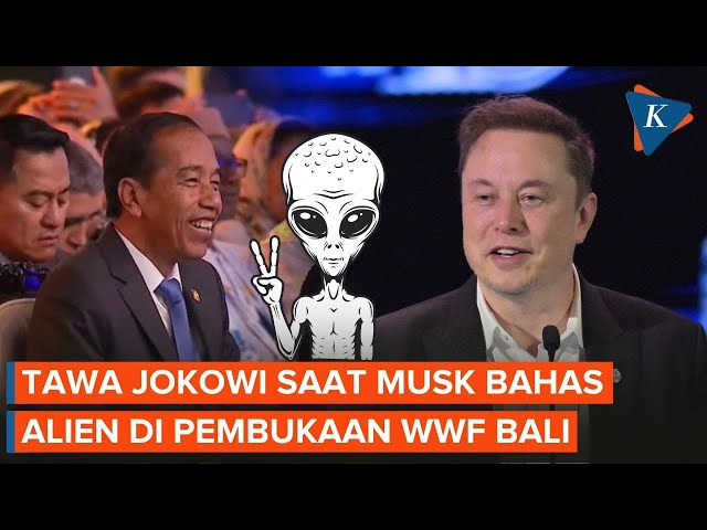 Momen Pidato Elon Musk soal Alien Bikin Jokowi Tertawa Saat Pembukaan WWF Bali class=