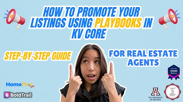 Step-by-Step: Promote Your Listings Using Playbooks in KVCore | Real Estate Agent Tutorial
