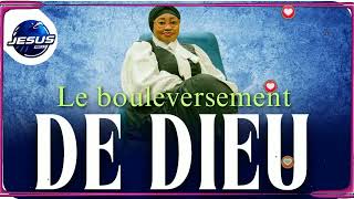 Pasteur joelle Kabasele ： Le bouleversement de Dieu