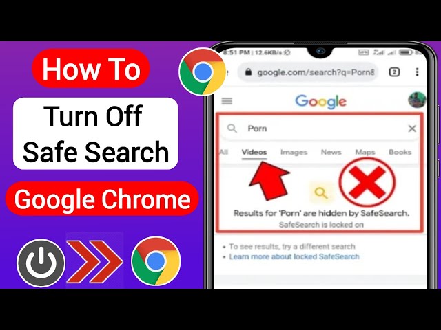 Turn Off Safe Search Google Chrome