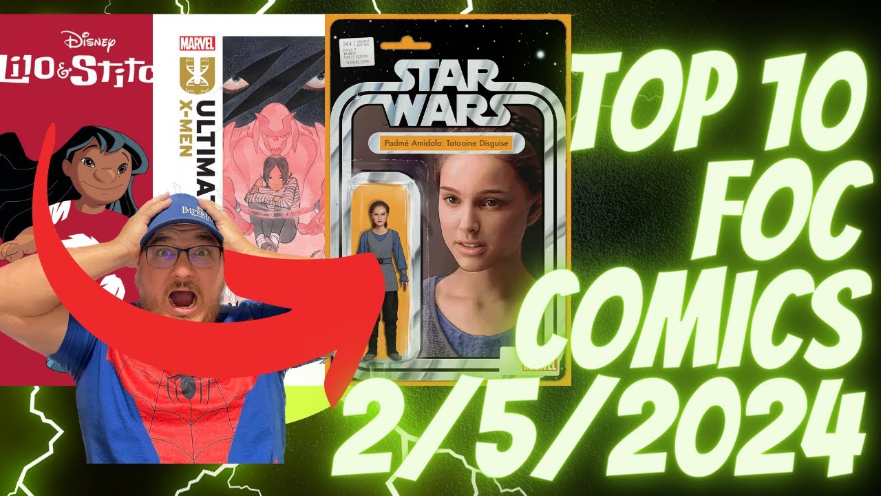 FOC Comics Top 10 Spec Picks Due 2/5/2024 | Comic Speculation | 1st Appearance | Key Comics