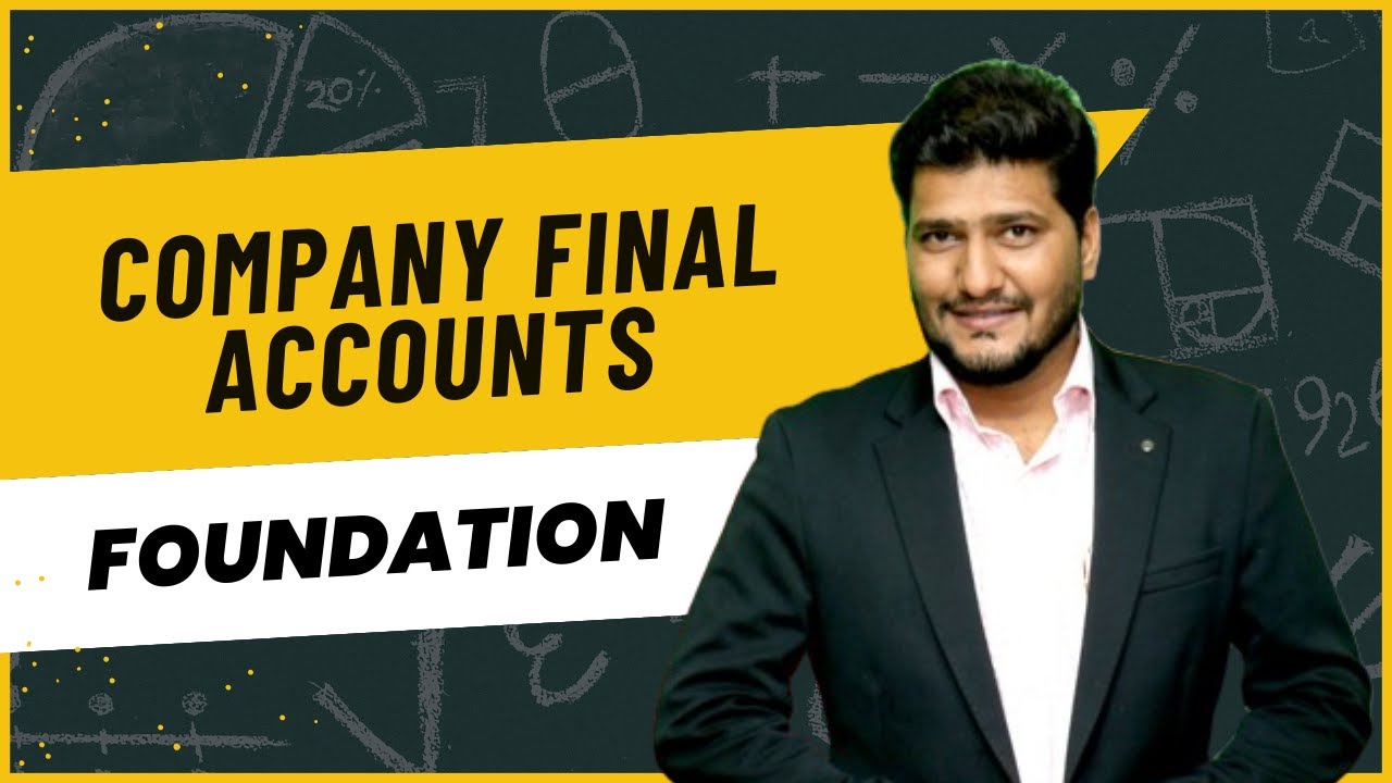 COMPANY FINAL ACCOUNTS new / old syllabus