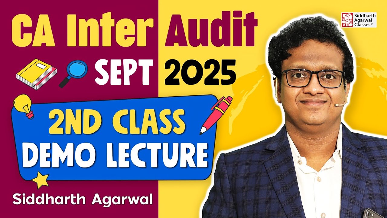 CA Inter Audit 2nd Class | September 2025 | Demo Class | Live Batch ...