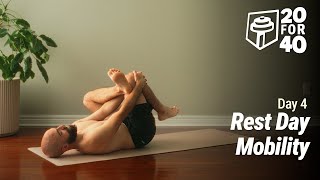 40 Day Bodyweight Fitness Challenge | No Talking, All Levels || Day 4 - Rest Day Mobility