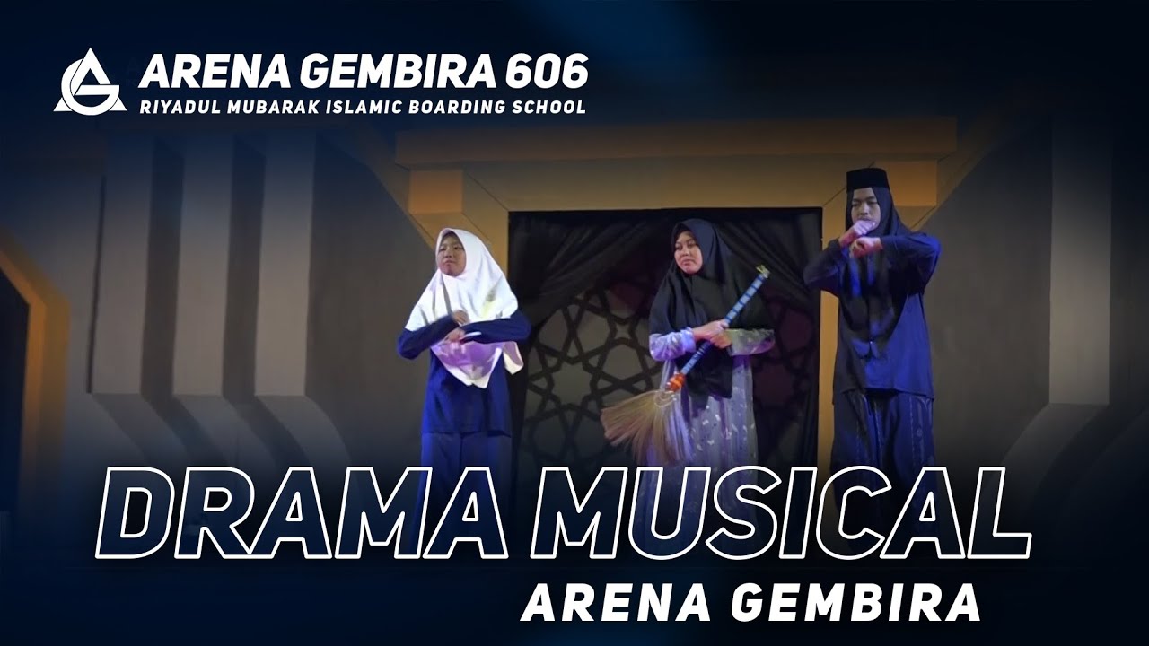 DRAMA MUSICAL || Arena Gembira 606