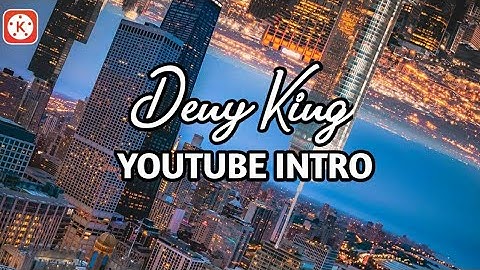 How To Make YouTube Intro Like Deny King In KineMaster ll Raj Veer ll 🌟🌟