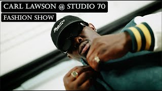Carl Lawson - Fashion Show Studio70