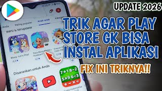Cara Agar Play Store Tidak Bisa Install Aplikasi (Update 2026)
