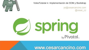 VideoTutorial 4 Taller Práctico Spring Web MVC. Implementación de DOM y Bootstrap