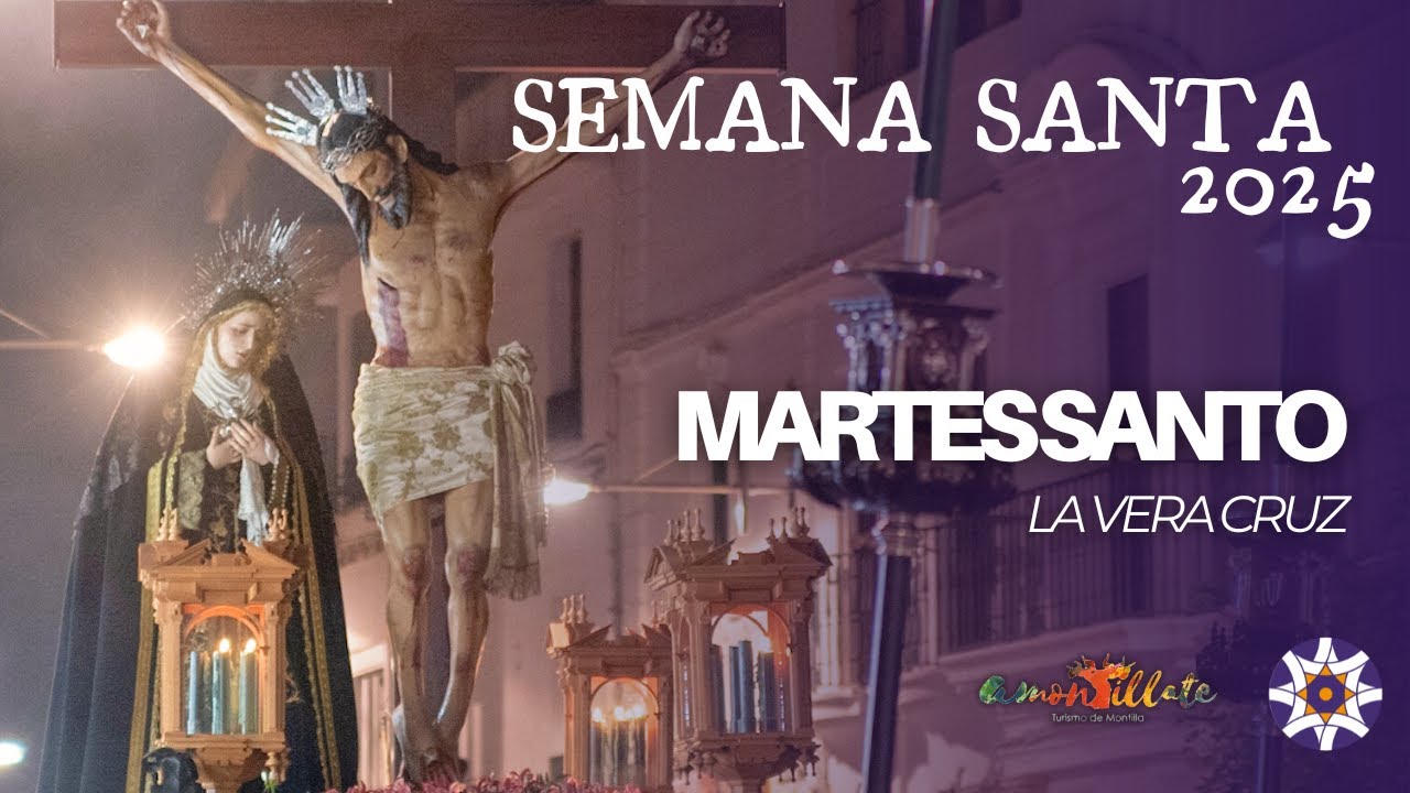 La VERA CRUZ de Montilla 2025 - Martes Santo